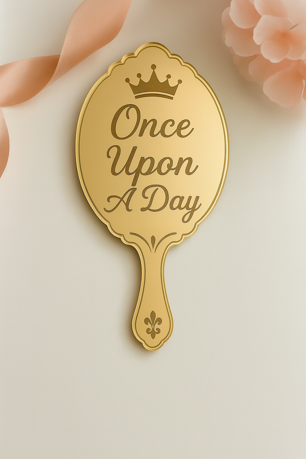 Χρυσό καθρεφτάκι πλεξιγκλάς με λέιζερ χάραξη “Once Upon A Day” και στέμμα