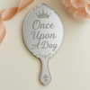 Ασημί καθρεφτάκι πλεξιγκλάς με λέιζερ χάραξη “Once Upon A Day” και στέμμα