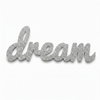 Dream Script Sign | Laser Cut Επιγραφή από Πλεξιγκλάς & MDF