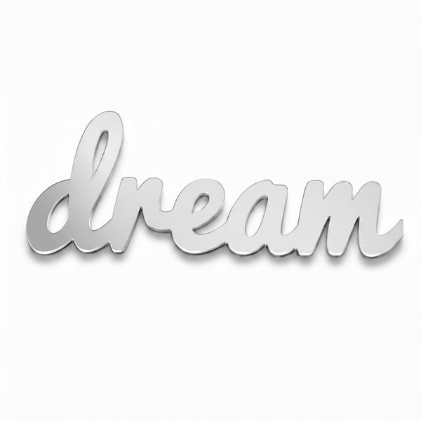 Dream Script Sign | Laser Cut Επιγραφή από Πλεξιγκλάς & MDF