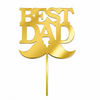 Best Dad topper από πλεξιγκλάς με σχέδιο μουστάκι για τούρτες Father's Day, γενεθλίων και γιορτών