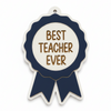 Κρεμαστό βραβείο Best Teacher Ever από πλεξιγκλάς και λευκό MDF σε διάφορα χρώματα για δώρο δασκάλας