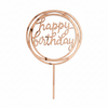Happy Birthday topper με κυκλικό πλαίσιο από ακρυλικό καθρέφτη σε ροζ χρυσό χρώμα για τούρτες γενεθλίων