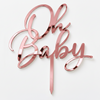 Oh Baby topper από πλεξιγκλάς σε χρυσό καθρέφτη, ασημί καθρέφτη και glitter αποχρώσεις για τούρτες baby shower και βάπτισης