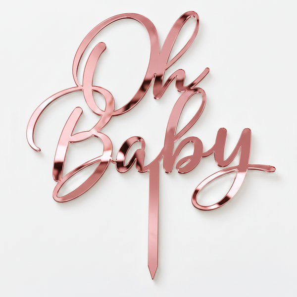 Oh Baby topper από πλεξιγκλάς σε χρυσό καθρέφτη, ασημί καθρέφτη και glitter αποχρώσεις για τούρτες baby shower και βάπτισης