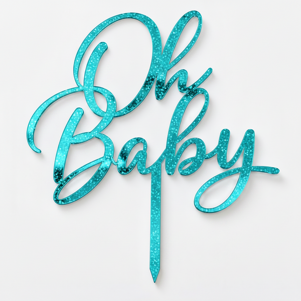 Oh Baby topper από πλεξιγκλάς σε χρυσό καθρέφτη, ασημί καθρέφτη και glitter αποχρώσεις για τούρτες baby shower και βάπτισης
