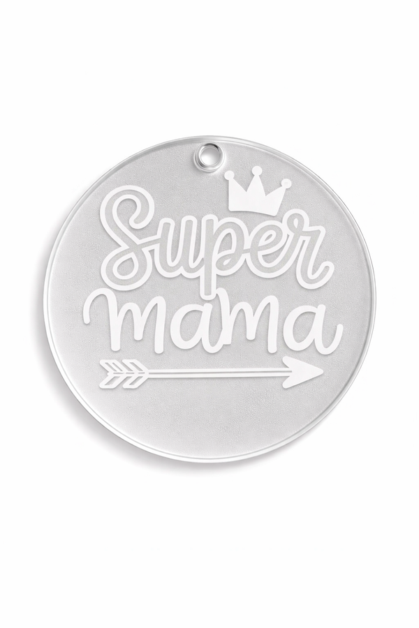 Διάφανο στρογγυλό plexiglass στοιχείο 6εκ με χάραξη Super Mama και λευκό εφέ αμμοβολής, με τρύπα για  diy κατασκευές, So Cute Cut